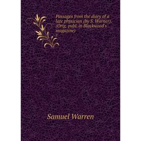 Книга Passages from the diary of a Late Physician (by S Warner) (Orig publ in Blackwood's magazine) 3
Книга Passages from the diary of a Late Physician (by S Warner) (Orig publ in Blackwood's magazine) 3