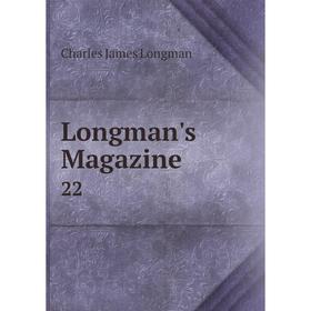 Книга Longman's Magazine 22 
Книга Longman's Magazine 22