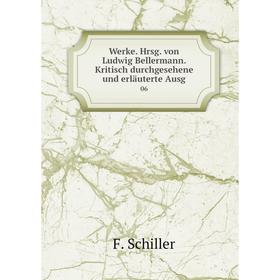 Книга Werke. Hrsg. von Ludwig Bellermann. Kritisch durchgesehene und erläuterte Ausg 06
Книга Werke. Hrsg. von Ludwig Bellermann. Kritisch durchgesehene und erläuterte Ausg 06