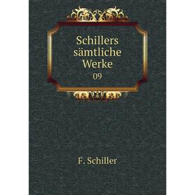 Книга Schillers sämtliche Werke 09
Книга Schillers sämtliche Werke 09