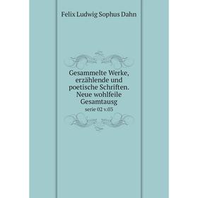 Книга Gesammelte Werke, erzählende und poetische Schriften. Neue wohlfeile Gesamtausg serie 02 v.03
Книга Gesammelte Werke, erzählende und poetische Schriften. Neue wohlfeile Gesamtausg serie 02 v.03