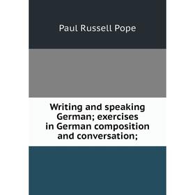 Книга Writing and speaking German; exercises in German composition and conversation
Книга Writing and speaking German; exercises in German composition and conversation