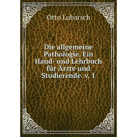 Книга Die allgemeine Pathologie. Ein Hand- und Lehrbuch für Ärzte und Studierende. v. 1
Книга Die allgemeine Pathologie. Ein Hand- und Lehrbuch für Ärzte und Studierende. v. 1
