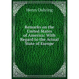 Книга Remarks on the United States of America: With Regard to the Actual State of Europe
Книга Remarks on the United States of America: With Regard to the Actual State of Europe
