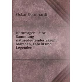 Книга Natursagen: eine Sammlung naturedeutender Sagen, Märchen, Fabeln und Legenden 1
Книга Natursagen: eine Sammlung naturedeutender Sagen, Märchen, Fabeln und Legenden 1