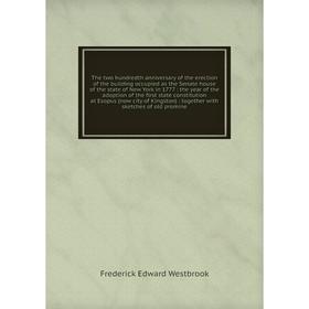 Книга The two hundredth anniversary of the erection of the building occupied as the Senate house of the state of New York in 1777
Книга The two hundredth anniversary of the erection of the building occupied as the Senate house of the state of New York in 1777