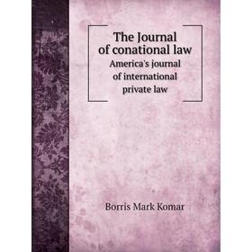 Книга The Journal of conational law America's journal of international private law
Книга The Journal of conational law America's journal of international private law