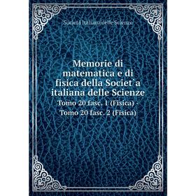 Книга Memorie di matematica e di fisica della Societ`a italiana delle Scienze Tomo 20 fasc 1 (Fisica) — Tomo 20 fasc 2 (Fisica)
Книга Memorie di matematica e di fisica della Societ`a italiana delle Scienze Tomo 20 fasc 1 (Fisica) — Tomo 20 fasc 2 (Fisica)
