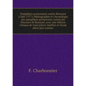 Книга Pamphlets protestants contre Ronsard (1560-1577); Bibliographie et chronologie des pamphlets protestants contre les Discours de Ronsard, avec un
Книга Pamphlets protestants contre Ronsard (1560-1577); Bibliographie et chronologie des pamphlets protestants contre les Discours de Ronsard, avec un