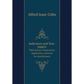 Книга Indicators and Test-papers Their Source, Preparation, Application, and tests for sensitiveness
Книга Indicators and Test-papers Their Source, Preparation, Application, and tests for sensitiveness