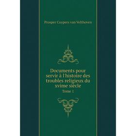 Книга Documents pour servir à l'histoire des troubles religieux du xvime siècle Tome 1
Книга Documents pour servir à l'histoire des troubles religieux du xvime siècle Tome 1
