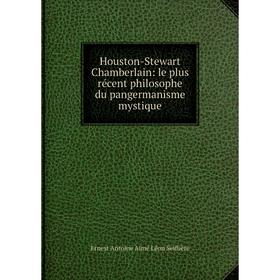 Книга Houston-Stewart Chamberlain: le plus récent philosophe du pangermanisme mystique
Книга Houston-Stewart Chamberlain: le plus récent philosophe du pangermanisme mystique