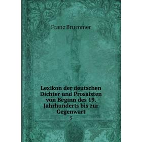 Книга Lexikon der deutschen Dichter und Prosaisten von Beginn des 19 Jahrhunderts bis zur Gegenwart5
Книга Lexikon der deutschen Dichter und Prosaisten von Beginn des 19 Jahrhunderts bis zur Gegenwart5