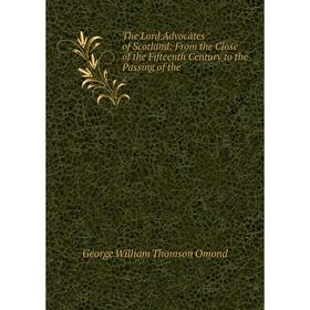 Книга The Lord Advocates of Scotland: From the Close of the Fifteenth Century to the Passing of the. 2
Книга The Lord Advocates of Scotland: From the Close of the Fifteenth Century to the Passing of the. 2