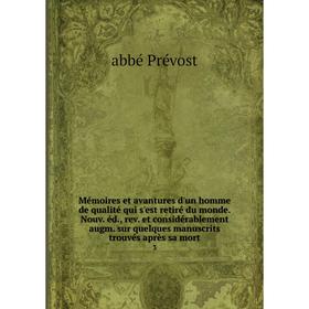 Книга Mémoires et avantures d'un homme de qualité qui s'est retiré du monde Nouv éd, rev et considérablement augm sur quelques manuscrits trouvés aprè
Книга Mémoires et avantures d'un homme de qualité qui s'est retiré du monde Nouv éd, rev et considérablement augm sur quelques manuscrits trouvés aprè