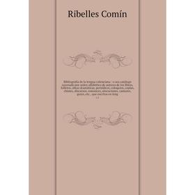 Книга Bibliografía de la lengua valenciana: o sea catálogo razonado por orden alfabético de autores de los libros, folletos, obras dramáticas, periódi
Книга Bibliografía de la lengua valenciana: o sea catálogo razonado por orden alfabético de autores de los libros, folletos, obras dramáticas, periódi