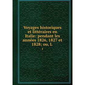Книга Voyages historiques et littéraires en Italie: pendant les années 1826, 1827 et 1828; ou, L. 1
Книга Voyages historiques et littéraires en Italie: pendant les années 1826, 1827 et 1828; ou, L. 1