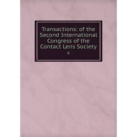 Книга Transactions: of the Second International Congress of the Contact Lens Society 6
Книга Transactions: of the Second International Congress of the Contact Lens Society 6
