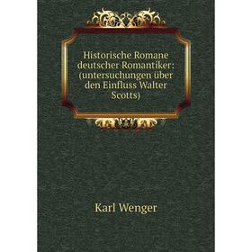 Книга Historische Romane deutscher Romantiker: (untersuchungen über den Einfluss Walter Scotts)
Книга Historische Romane deutscher Romantiker: (untersuchungen über den Einfluss Walter Scotts)