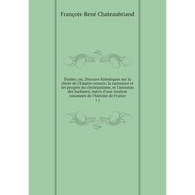 Книга Études; ou, Discours historiques sur la chute de l'Empire romain; la naissance et les progrès du christianisme, et l'invasion des barbares; suiv
Книга Études; ou, Discours historiques sur la chute de l'Empire romain; la naissance et les progrès du christianisme, et l'invasion des barbares; suiv