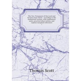 Книга The New Testament of Our Lord and Saviour Jesus Christ: according to the Authorized version, with explanatory notes, practical observations, and
Книга The New Testament of Our Lord and Saviour Jesus Christ: according to the Authorized version, with explanatory notes, practical observations, and