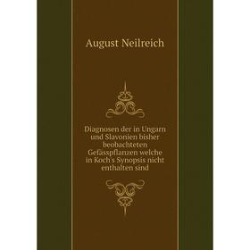 Книга Diagnosen der in Ungarn und Slavonien bisher beobachteten Gefässpflanzen welche in Koch's Synopsis nicht enthalten sind
Книга Diagnosen der in Ungarn und Slavonien bisher beobachteten Gefässpflanzen welche in Koch's Synopsis nicht enthalten sind