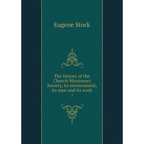 Книга The history of the Church Missionary Society, its environment, its men and its work 2
Книга The history of the Church Missionary Society, its environment, its men and its work 2