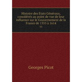 Книга Histoire des États Généraux, considérés au point de vue de leur influence sur le Gouvernement de la France de 1355 à 1614 03
Книга Histoire des États Généraux, considérés au point de vue de leur influence sur le Gouvernement de la France de 1355 à 1614 03