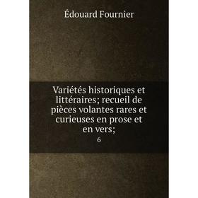 Книга Variétés historiques et littéraires; recueil de pièces volantes rares et curieuses en prose et en vers; 6
Книга Variétés historiques et littéraires; recueil de pièces volantes rares et curieuses en prose et en vers; 6