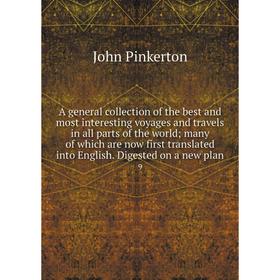 Книга A general collection of the best and most interesting voyages and travels in all parts of the world; many of which are now first translated into
Книга A general collection of the best and most interesting voyages and travels in all parts of the world; many of which are now first translated into