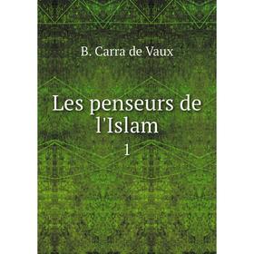 Книга Les penseurs de l'Islam1 
Книга Les penseurs de l'Islam1