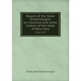 Книга Report of the State Entomologist on injurious and other insects of the state of New York33rd 1917.
Книга Report of the State Entomologist on injurious and other insects of the state of New York33rd 1917.