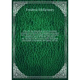 Книга A key to the American tutor's assistant revised; in which all the examples necessary for a learner are wrought at large; and also solutions give
Книга A key to the American tutor's assistant revised; in which all the examples necessary for a learner are wrought at large; and also solutions give