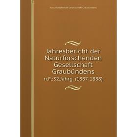 Книга Jahresbericht der Naturforschenden Gesellschaft Graubündensn.F.:32.Jahrg. (1887-1888)
Книга Jahresbericht der Naturforschenden Gesellschaft Graubündensn.F.:32.Jahrg. (1887-1888)