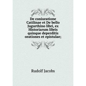 Книга De coniuratione Catilinae et De bello Jugurthino libri, ex Historiarum libris quinque deperditis orationes et epistulae;
Книга De coniuratione Catilinae et De bello Jugurthino libri, ex Historiarum libris quinque deperditis orationes et epistulae;