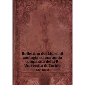 Книга Bollettino dei Musei di zoologia ed anatomia comparata della R. Università di Torino v.6 (1891)
Книга Bollettino dei Musei di zoologia ed anatomia comparata della R. Università di Torino v.6 (1891)