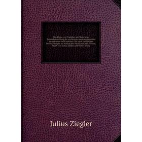 Книга Das Klima von Frankfurt am Main; eine Zusammenstellung der wichtigsten meteorologischen Verhältnisse von Frankfurt a.M. nach vieljährigen Beobac
Книга Das Klima von Frankfurt am Main; eine Zusammenstellung der wichtigsten meteorologischen Verhältnisse von Frankfurt a.M. nach vieljährigen Beobac