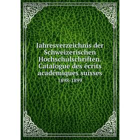 Книга Jahresverzeichnis der Schweizerischen Hochschulschriften. Catalogue des écrits académiques suisses1922-1923
Книга Jahresverzeichnis der Schweizerischen Hochschulschriften. Catalogue des écrits académiques suisses1922-1923