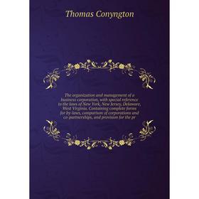 Книга The organization and management of a business corporation, with special reference to the laws of New York, New Jersey, Delaware, West Virginia.
Книга The organization and management of a business corporation, with special reference to the laws of New York, New Jersey, Delaware, West Virginia.