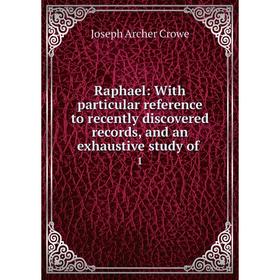 Книга Raphael: With particular reference to recently discovered records and an exhaustive study of 1
Книга Raphael: With particular reference to recently discovered records and an exhaustive study of 1