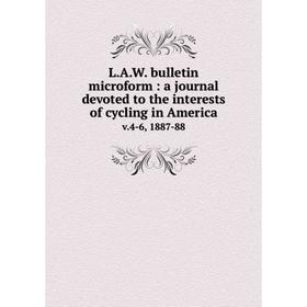 Книга L. A. W. bulletin microform: a Journal devoted to the interests of cycling in Americav. 4-6, 1887-88
Книга L. A. W. bulletin microform: a Journal devoted to the interests of cycling in Americav. 4-6, 1887-88