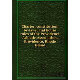 Книга Charter, constitution, by-laws, and house rules of the Providence Athletic Association, Providence, Rhode Island
Книга Charter, constitution, by-laws, and house rules of the Providence Athletic Association, Providence, Rhode Island