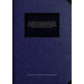 Книга Secret memoirs of the royal family of France, during the revolution, with original and authentic anecdotes of contemporary sovereigns, and other
Книга Secret memoirs of the royal family of France, during the revolution, with original and authentic anecdotes of contemporary sovereigns, and other
