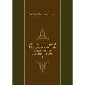 Книга Relation historique de l'Ethiopie occidentale: contenant la description des 4
Книга Relation historique de l'Ethiopie occidentale: contenant la description des 4