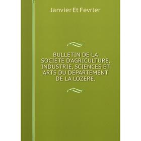 Книга Bulletin de la societe d'agriculture, industrie, sciences et arts du departement de la lozere
Книга Bulletin de la societe d'agriculture, industrie, sciences et arts du departement de la lozere