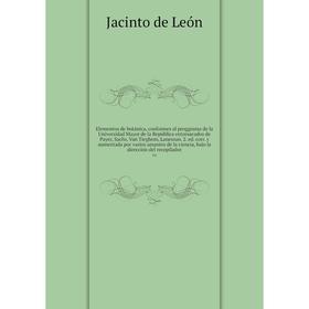 Книга Elementos de botánica, conformes al proggrama de la Universidad Mayor de la República entresacados de Payer, Sachs, Van Tieghem, Lanessan. 2. ed
Книга Elementos de botánica, conformes al proggrama de la Universidad Mayor de la República entresacados de Payer, Sachs, Van Tieghem, Lanessan. 2. ed