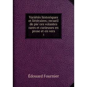 Книга Variétés historiques et littéraires; recueil de pièces volantes rares et curieuses en prose et en vers 3
Книга Variétés historiques et littéraires; recueil de pièces volantes rares et curieuses en prose et en vers 3