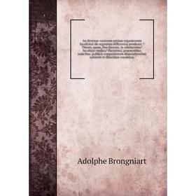 An diversae variorum entium organicorum facultates ab organismi differentia pendeant Theses, quam, Deo favente
An diversae variorum entium organicorum facultates ab organismi differentia pendeant Theses, quam, Deo favente