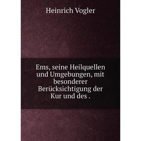 Книга Ems, seine Heilquellen und Umgebungen, mit besonderer Berücksichtigung der Kur und des.
Книга Ems, seine Heilquellen und Umgebungen, mit besonderer Berücksichtigung der Kur und des.