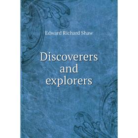 Книга Discoverers and explorers 
Книга Discoverers and explorers